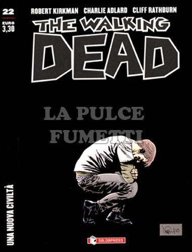 WALKING DEAD EDICOLA # 22: UNA NUOVA CIVILTÀ